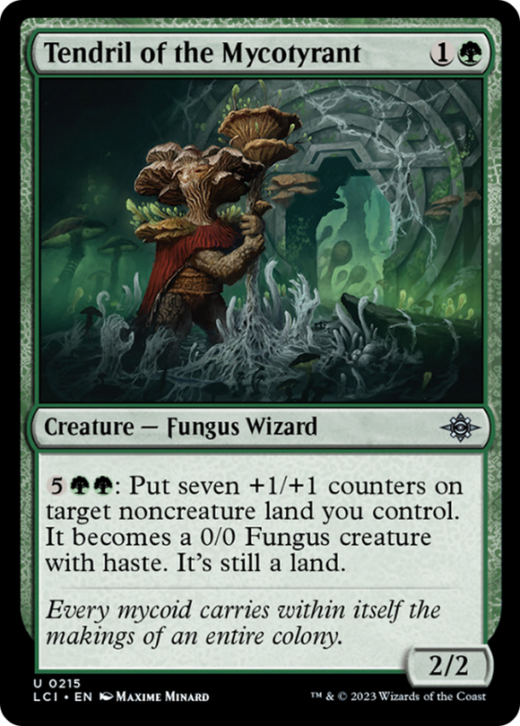 Tendril of the Mycotyrant [The Lost Caverns of Ixalan]