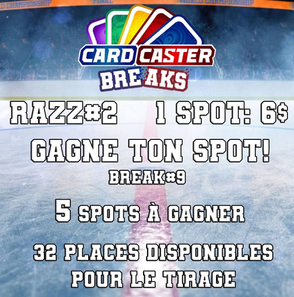 Razz #2 - Gagne Ton Spot! - Break#9