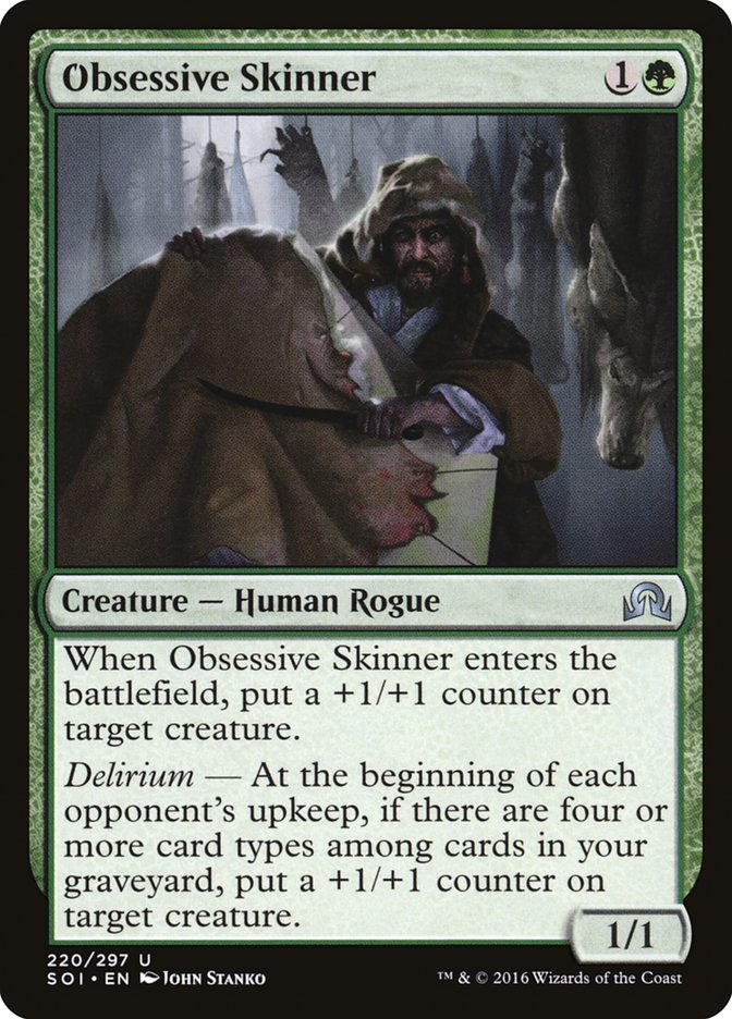 Obsessive Skinner [Shadows over Innistrad] 