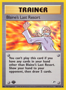 Blaine's Last Resort (105/132) [Gym Heroes 1st Edition] 