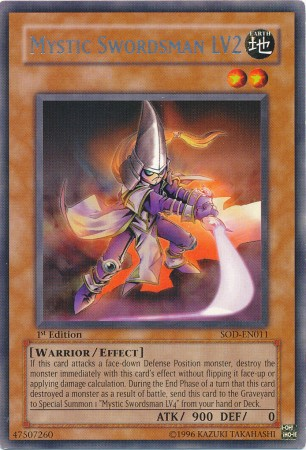 Mystic Swordsman LV2 [SOD-EN011] Rare 