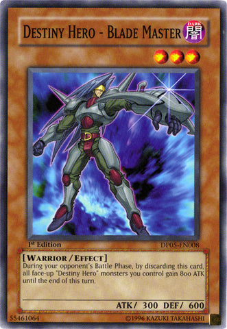 Destiny Hero - Blade Master [DP05-EN008] Common 