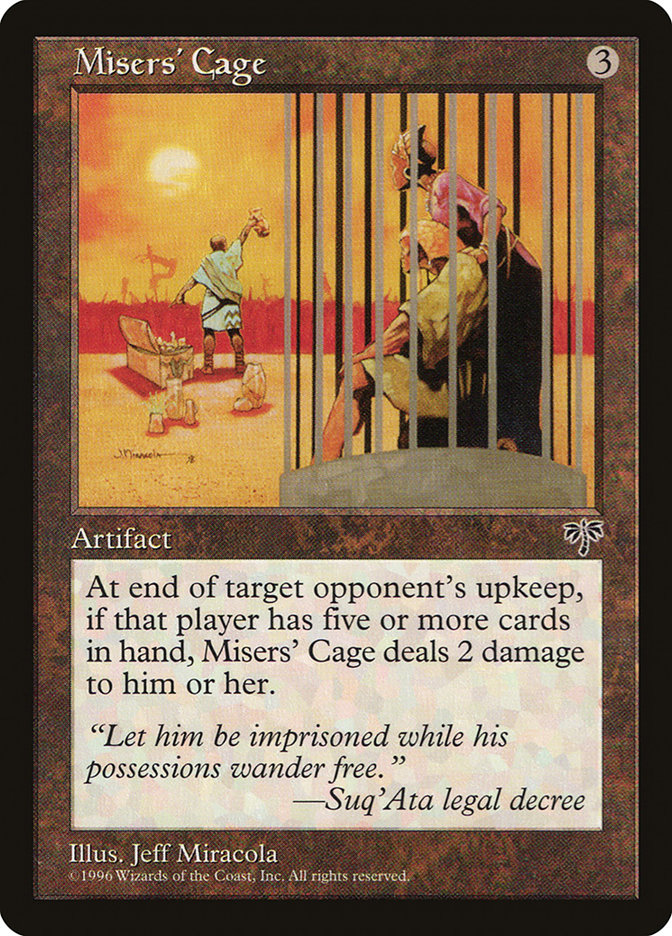 Misers' Cage [Mirage] 