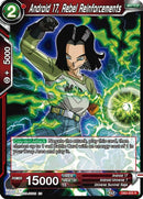 Android 17, Rebel Reinforcements (Reprint) (DB2-005) [Battle Evolution Booster] 