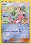 Copycat (127/168) (Regional Championship Promo Staff) [Sun &amp; Moon: Celestial Storm] 