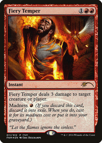 Fiery Temper [Friday Night Magic 2016] 