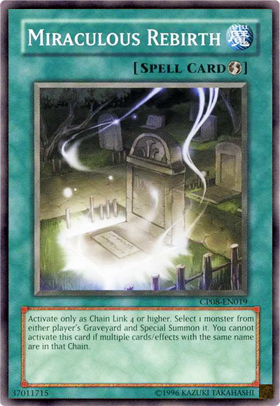Miraculous Rebirth [CP08-EN019] Common 