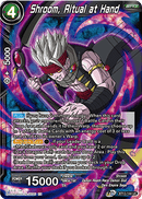 Shroom, Ritual at Hand (Uncommon) (BT13-144) [Supreme Rivalry] 