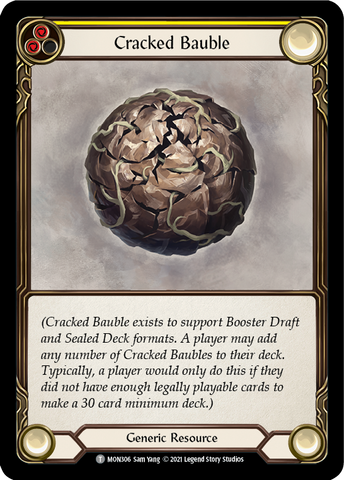 Cracked Bauble [MON306] (Monarch) 1st Edition Normal 