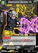 Dimensional Banisher Fu (Origins 2019) (BT4-118_PR) [Tournament Promotion Cards] 