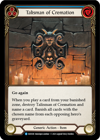 Talisman of Cremation [EVR189] (Everfest) 1st Edition Cold Foil 