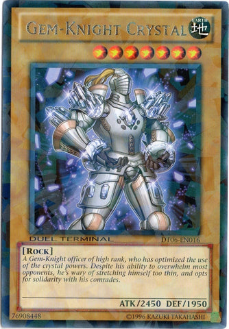 Gem-Knight Crystal [DT06-EN016] Rare 