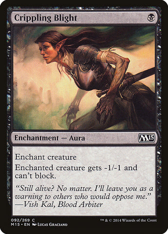 Crippling Blight [Magic 2015] 