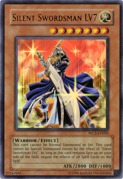 Silent Swordsman LV7 [WC5-EN001] Ultra Rare 