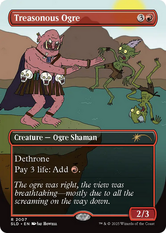 Treasonous Ogre [Secret Lair Drop Series] 