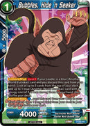 Bubbles, Hide 'n Seeker (Zenkai Series Tournament Pack Vol.1) (P-408) [Tournament Promotion Cards] 