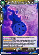 Seven-Star Ball, Negative Energy Overflow (BT11-116) [Vermilion Bloodline] 
