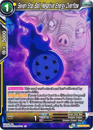 Seven-Star Ball, Negative Energy Overflow (BT11-116) [Vermilion Bloodline] 