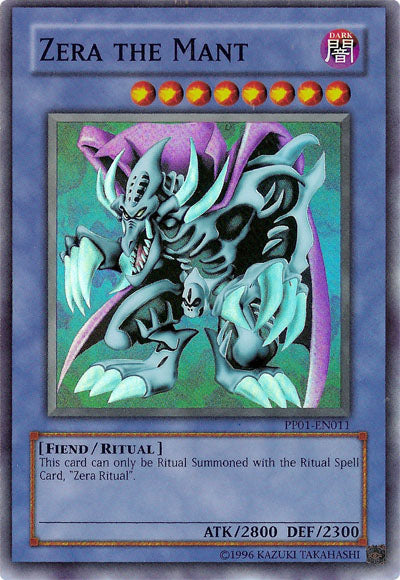 Zera the Mant [PP01-EN011] Super Rare 