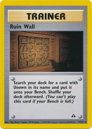 Ruin Wall (74/75) [Neo Discovery Unlimited] 