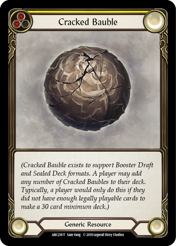 Cracked Bauble [ARC218-T] (Arcane Rising) 1st Edition Normal 