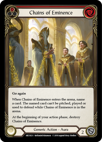 Chains of Eminence [ARC162-S] (Arcane Rising) 1st Edition Normal 