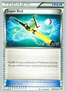 Super Rod (149/162) (Magical Symphony - Shintaro Ito) [World Championships 2016] 