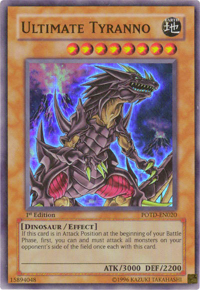 Ultimate Tyranno [POTD-EN020] Super Rare 