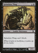 Spineless Thug [Tenth Edition] 