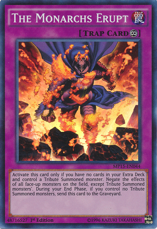 The Monarchs Erupt [MP15-EN044] Super Rare 
