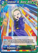 Android 18, Bionic Blitz (BT9-099) [Universal Onslaught] 