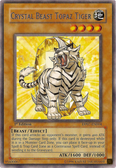 Crystal Beast Topaz Tiger [DP07-EN004] Rare 