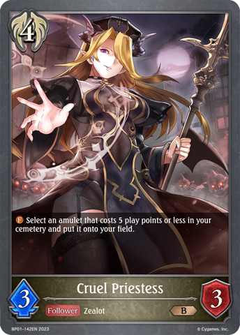 Cruel Priestess (BP01-142EN) [Advent of Genesis] 