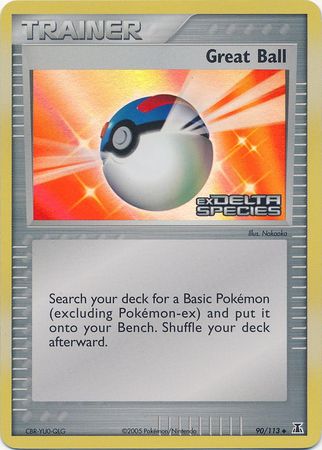 Great Ball (90/113) (Stamped) [EX: Delta Species] 