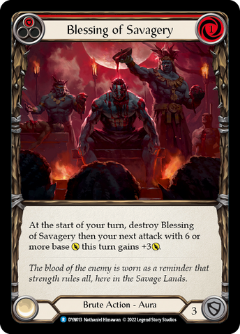 Blessing of Savagery (Red) [DYN013] (Dynasty) Rainbow Foil 