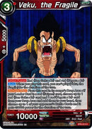 Veku, the Fragile (BT6-013) [Destroyer Kings] 