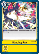 Blinding Ray [BT4-104] [Great Legend] 