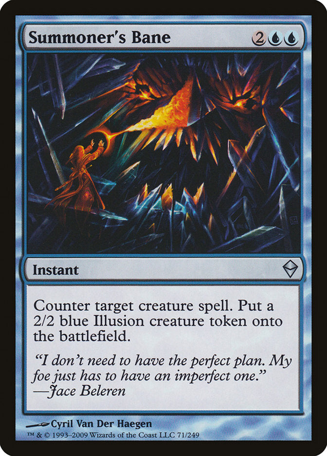 Summoner's Bane [Zendikar] 