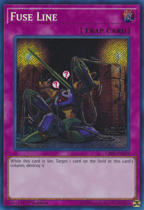 Fuse Line [CIBR-EN078] Secret Rare 