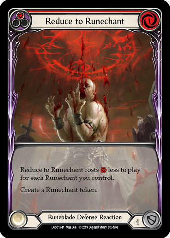 Reduce to Runechant (Red) [LGS015-P] (Promo) 1st Edition Normal 