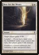 Rest for the Weary [Worldwake] 