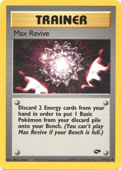 Max Revive (117/132) [Gym Challenge Unlimited] 