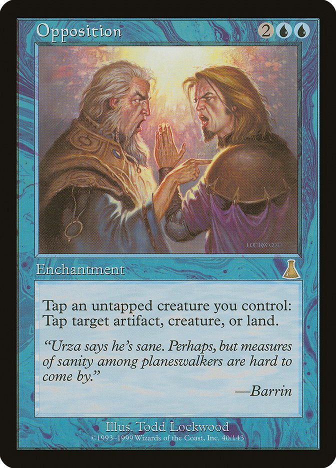 Opposition [Urza's Destiny] 