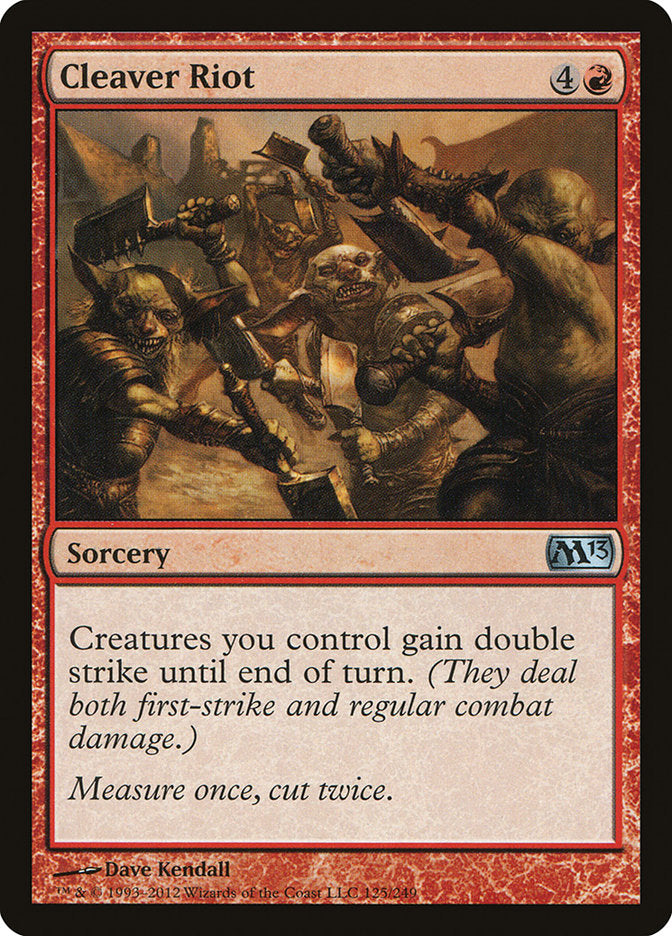 Cleaver Riot [Magic 2013] 