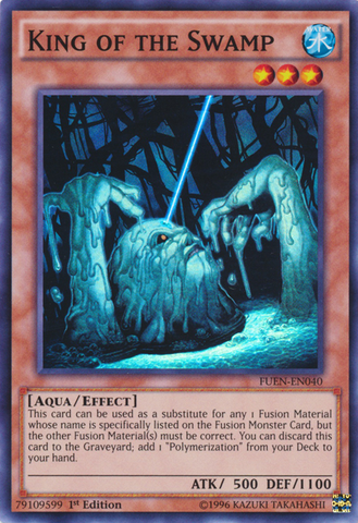 King of the Swamp [FUEN-EN040] Super Rare 