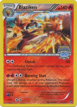 Blaziken (14/111) (Staff National Championship Promo) [XY: Furious Fists] 