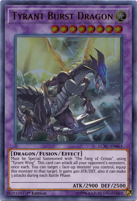 Tyrant Burst Dragon [LCKC-EN063] Ultra Rare 