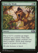 Hunt the Weak [Magic 2015] 