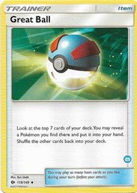 Great Ball (119/149) (Exclusive Deck #25) [Sun &amp; Moon: Trainer Kit - Alolan Ninetales] 