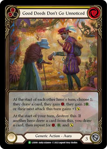 Good Deeds Don't Go Unnoticed [LSS006] (Promo) Rainbow Foil 